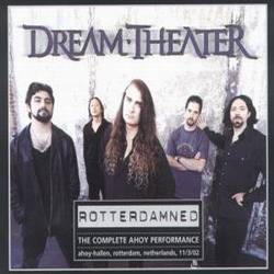 Dream Theater : Rotterdamned